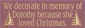 Why we decorate for Christmas sign